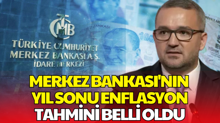 Merkez Bankası 2026 Yıl Sonu Enflasyon Tahminini Yükseltti